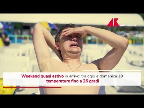 Weekend quasi estivo, poi torna tempo instabile