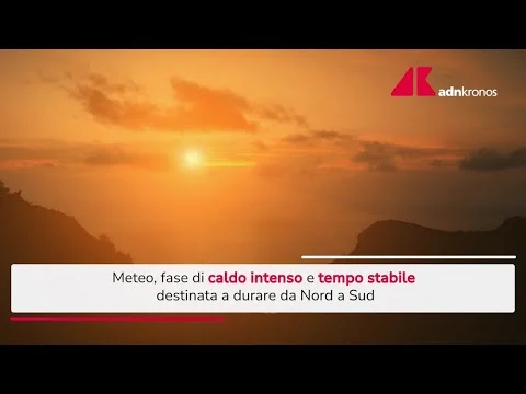 Meteo, in arrivo fase di caldo intenso: le previsioni